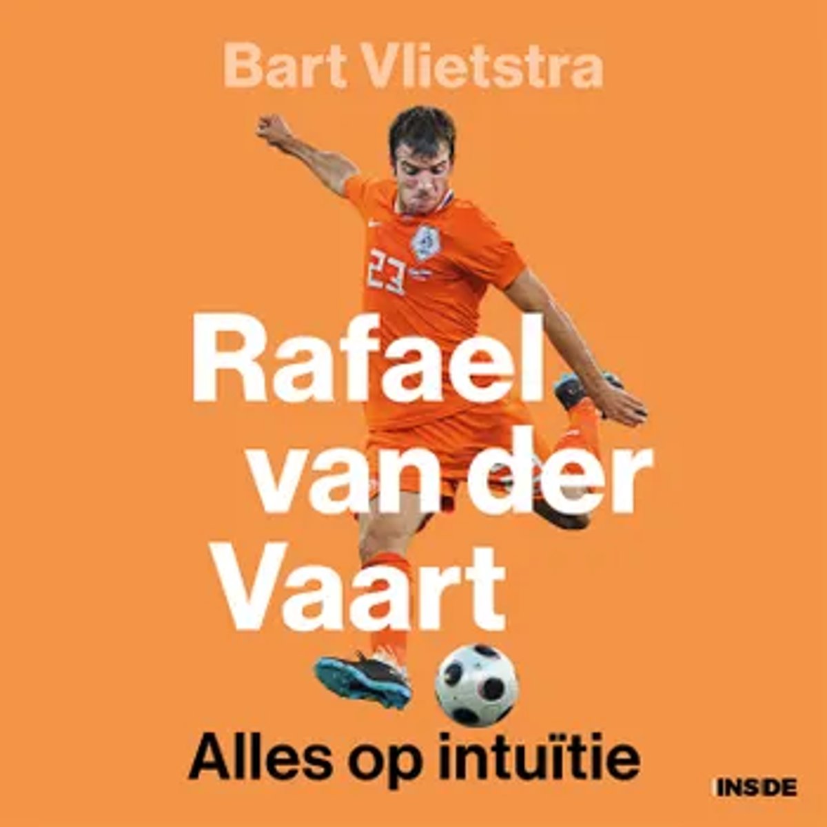 Rafael van der Vaart : Alles op intuïtie