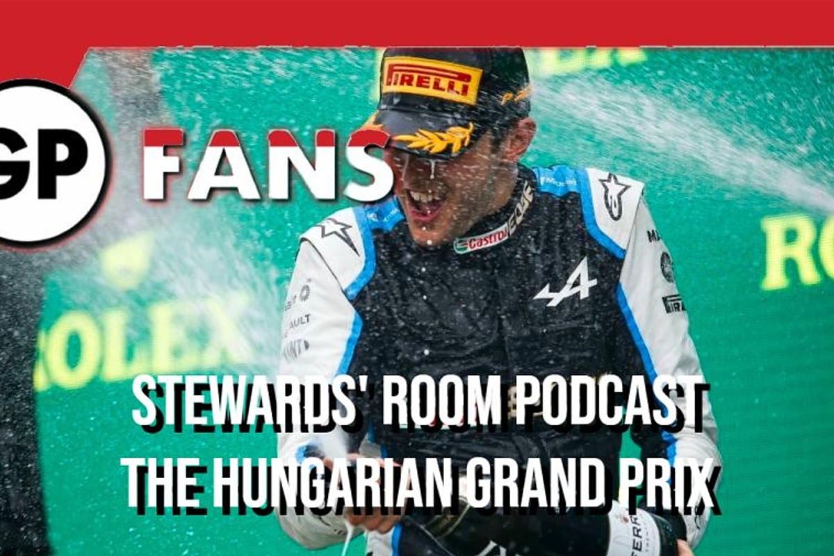 Hungarian Grand Prix chaos and shocks - GPFans Stewards' Room Podcast
