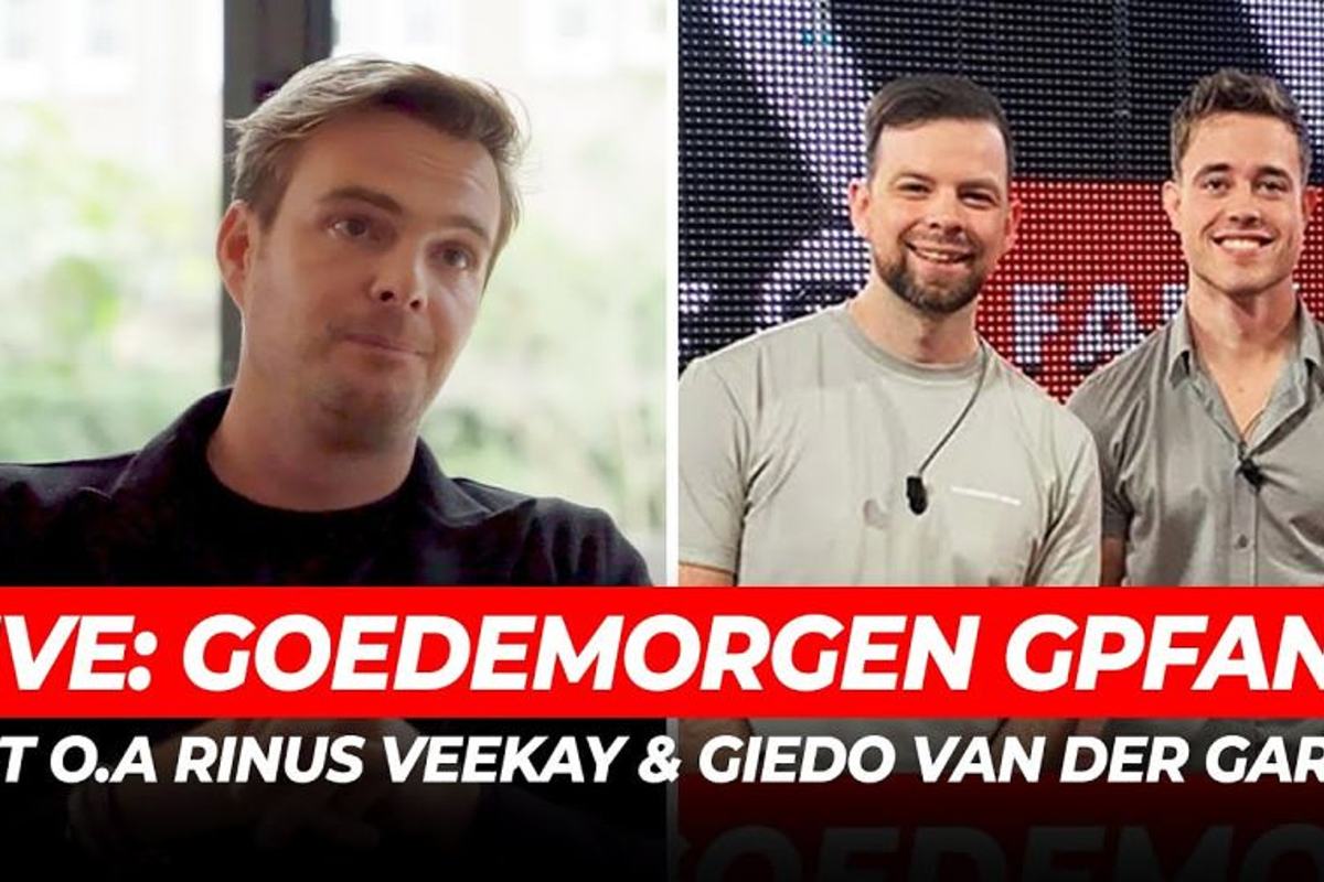 Livestream: Goedemorgen GPFans terugkijken met o.a. Van Der Garde, Veekay en Van Uitert
