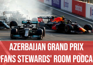 Mercedes low and Verstappen woe - GPFans Stewards' Room Podcast!
